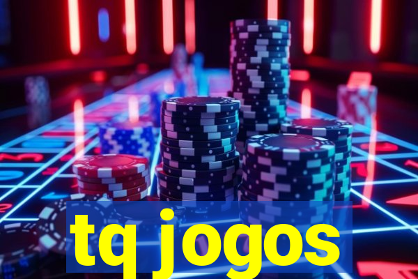 tq jogos